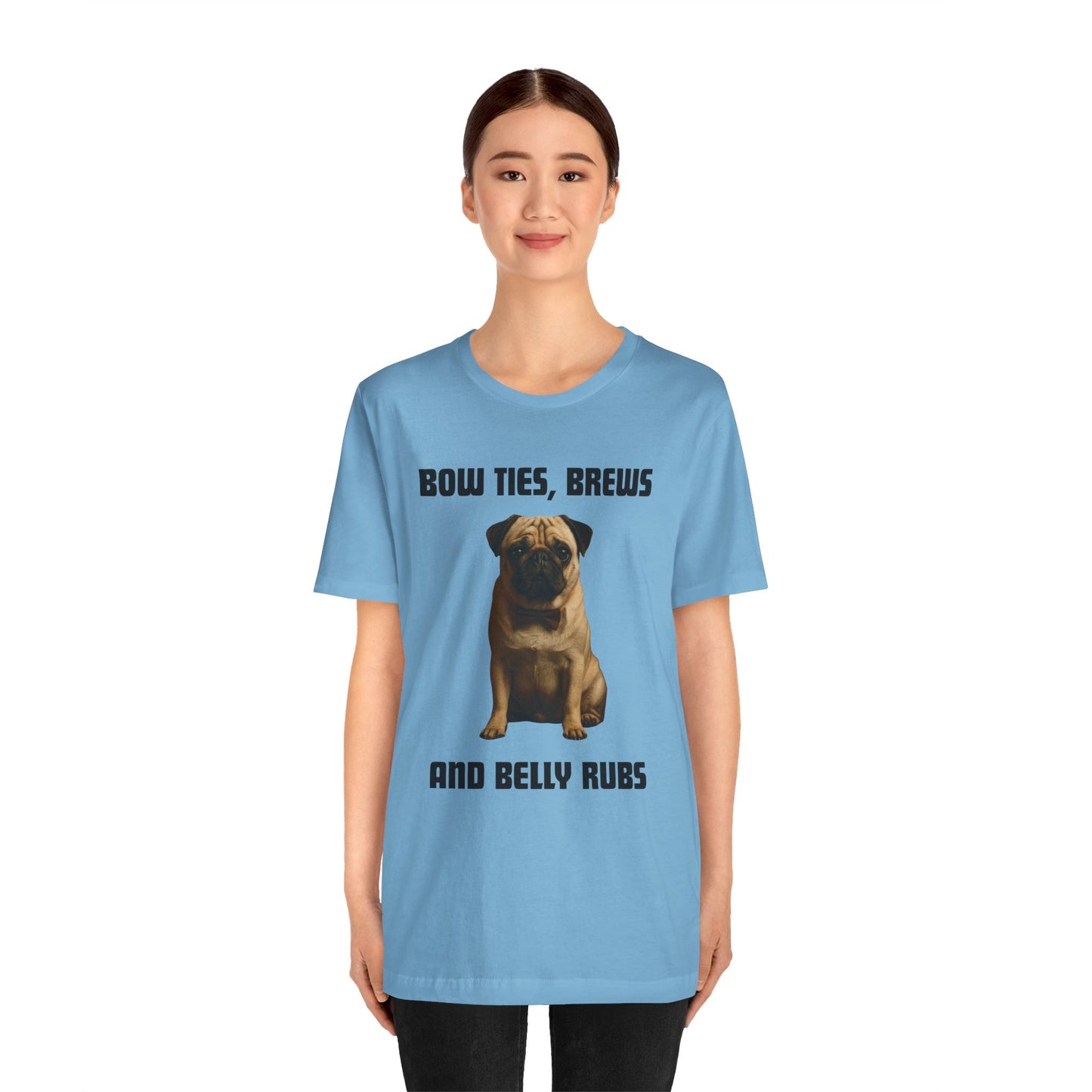 Unisex Pug Lover Tee - Bow Ties, Brews & Belly Rubs, Funny Dog Shirt, Pet Owner Gift, Casual Wear, Animal Lover Apparel