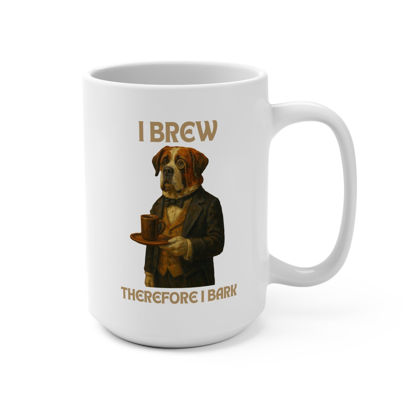 Playful Dog-Themed Coffee Mug, I Brew Therefore I Bark Gift, Pet Lover's Cup, Funny Dog Mug, 15oz Ceramic Drinking Vessel