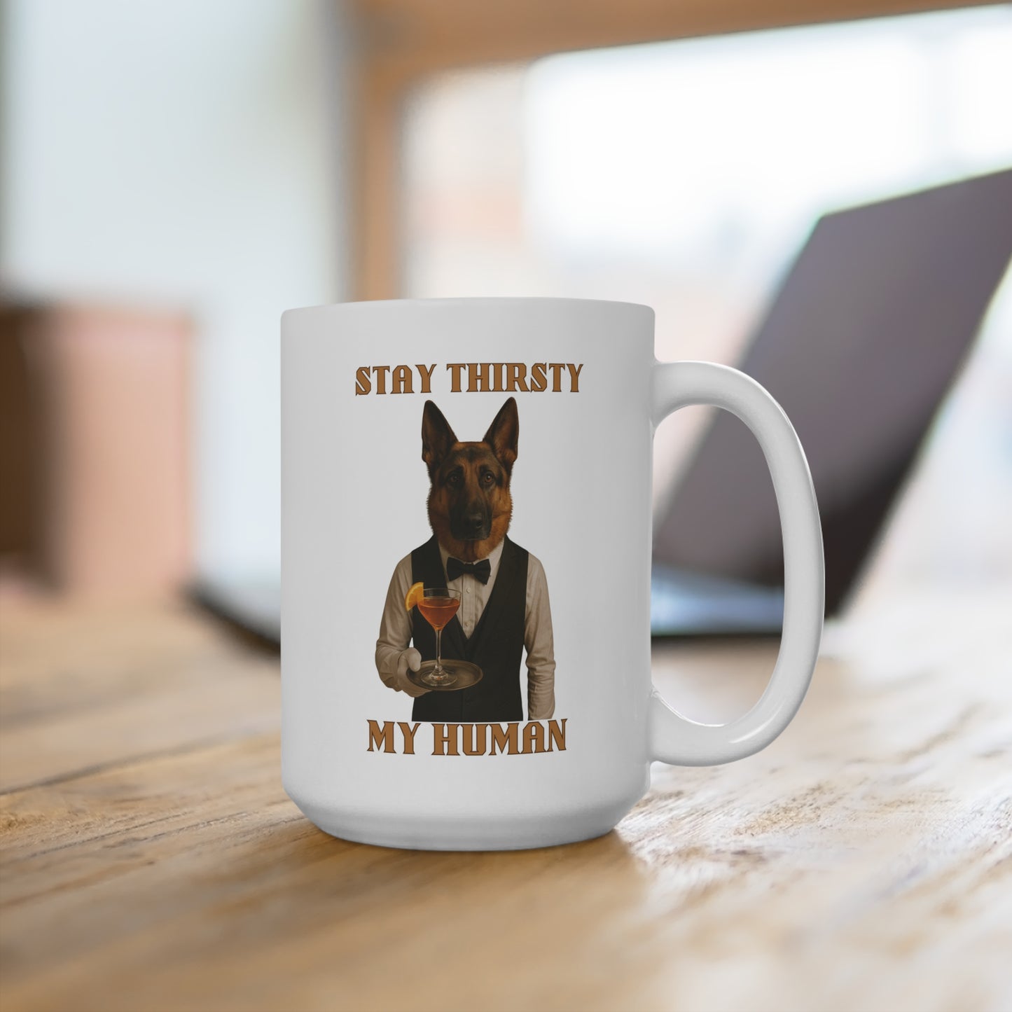 Funny Dog Lover Mug, Stay Thirsty My Human Coffee Cup, Gift for Pet Owners, Beverage Mug for Birthdays, Dog Mom Gift