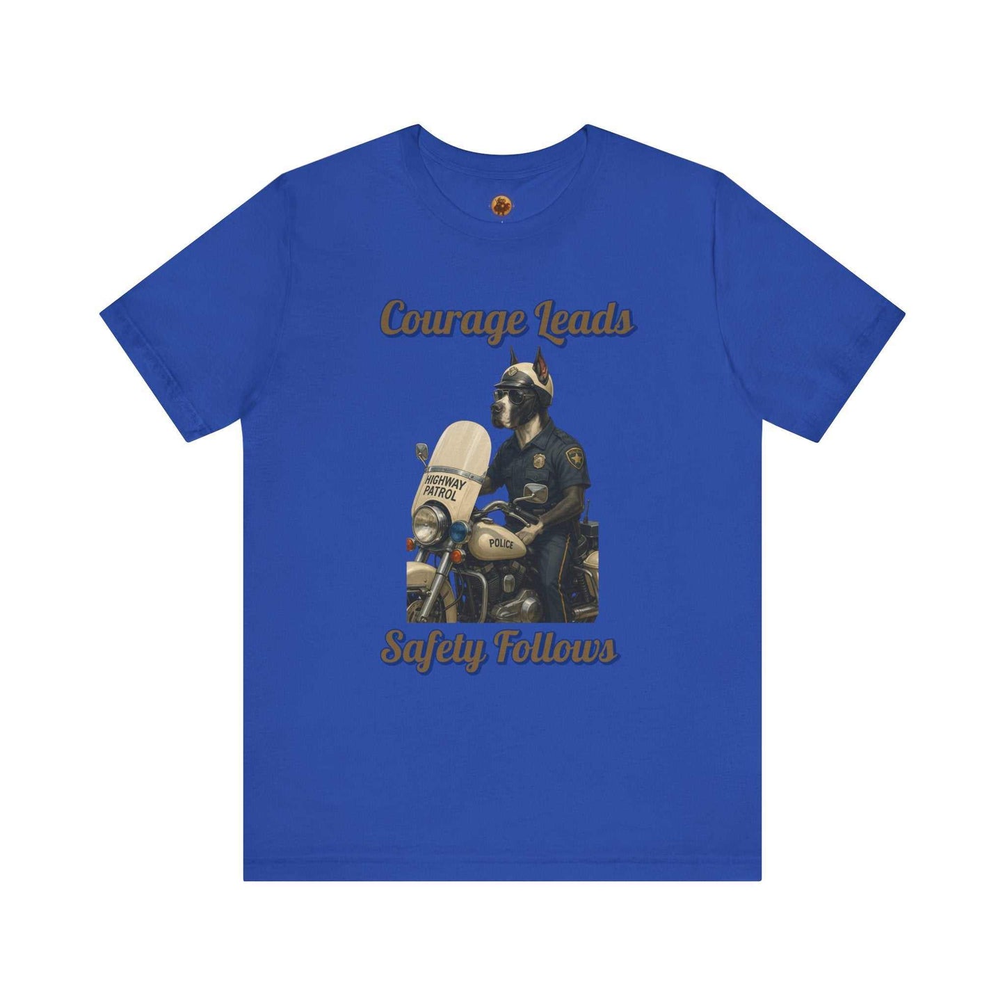 Courage Leads Safety Follows T-Shirt, Motivational Tee, Law Enforcement Gift, Inspirational Quote Shirt, Police Support Apparel - Fantasy Dog Portraits