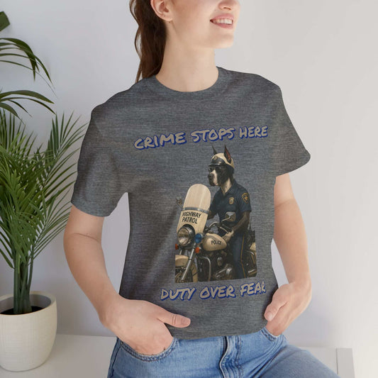 Crime Stops Here Tee, Unisex Graphic T-Shirt for Police Support, Law Enforcement Gift, Birthday, Casual Wear, Unique Statement Shirt - Fantasy Dog Portraits