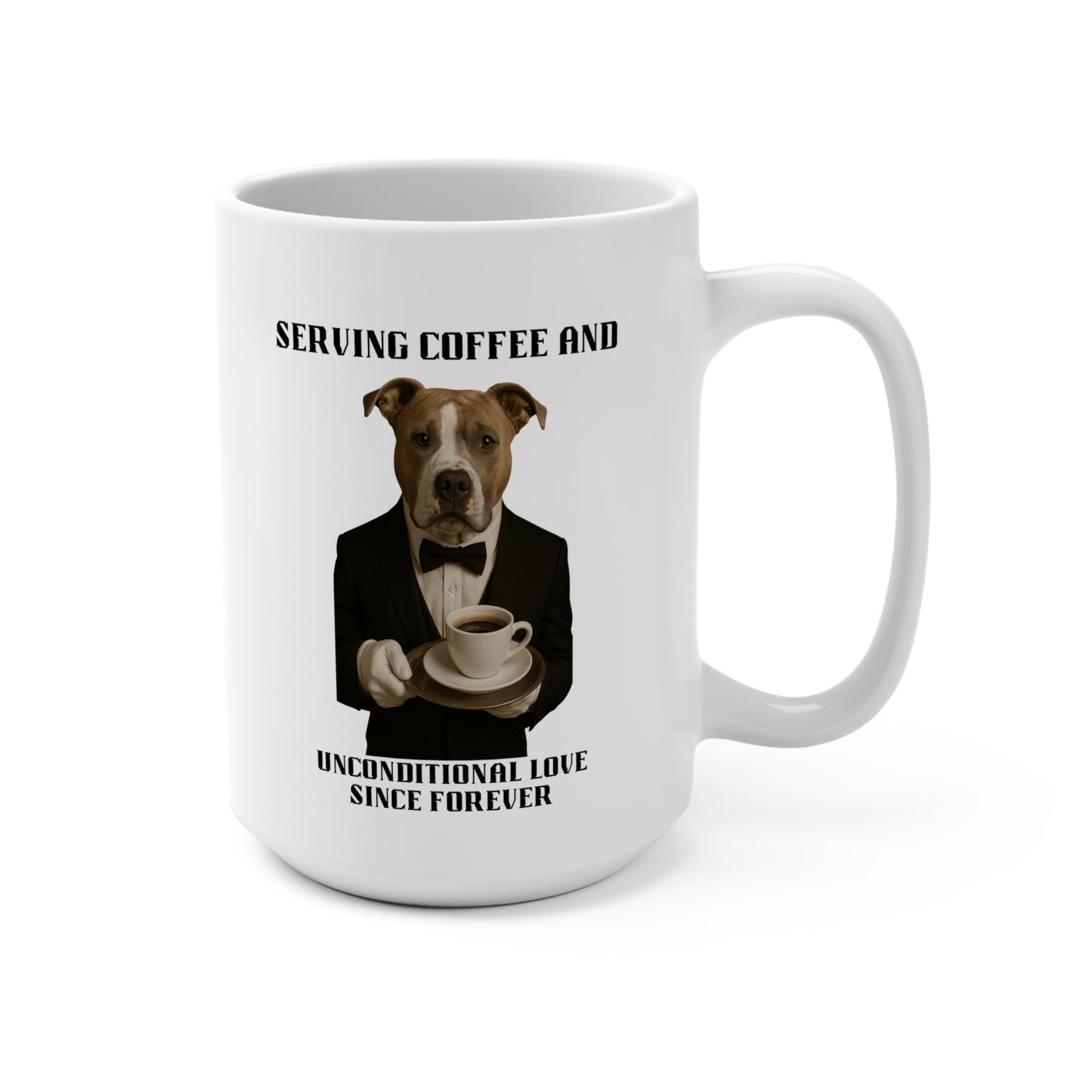 Unconditional Love Dog Mug, Coffee Cup for Pet Lovers, Gift for Dog Moms, Funny Animal Lover Present, Kitchen Decor, Unique Pet Lover Gift