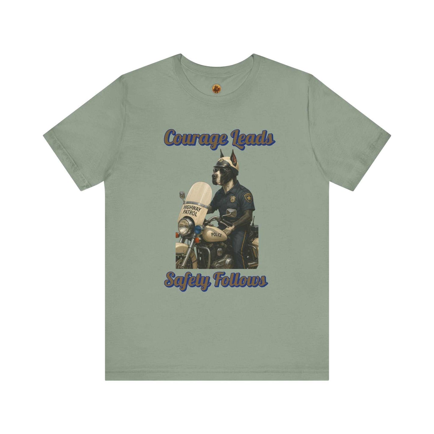 Courage Leads Safety Follows T-Shirt, Motivational Tee, Law Enforcement Gift, Inspirational Quote Shirt, Police Support Apparel - Fantasy Dog Portraits