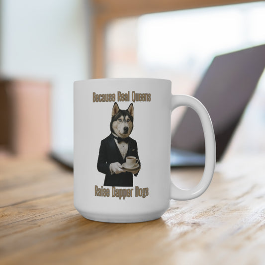 Elegant Dog Lover's Mug, Ideal Gift for Pet Owners, Funny Coffee Cup, Birthday Present, Dog Mom Gift, 15oz Ceramic Mug