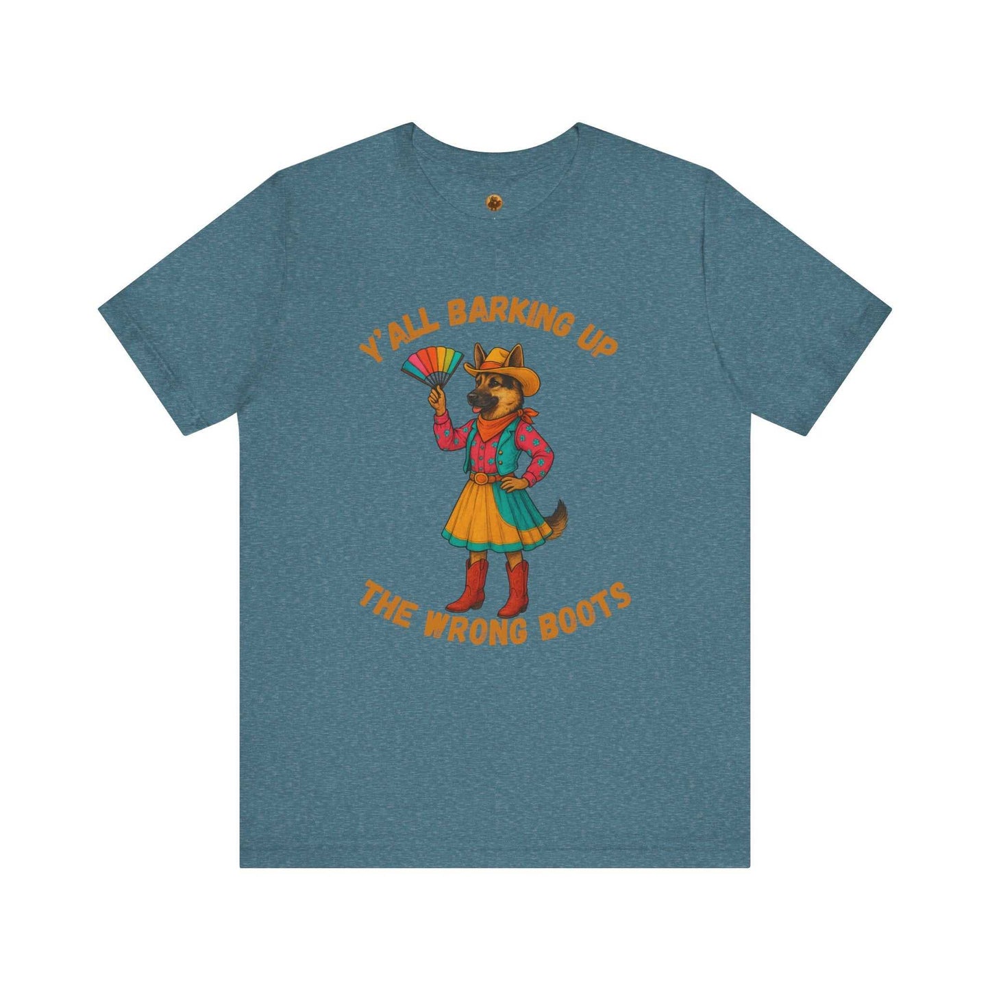 Y'all Barking Up The Wrong Boots Tee, Fun Graphic T-Shirt, Dog Lover Gift, Casual Wear, Summer Fashion, Quirky Humor Top - Fantasy Dog Portraits