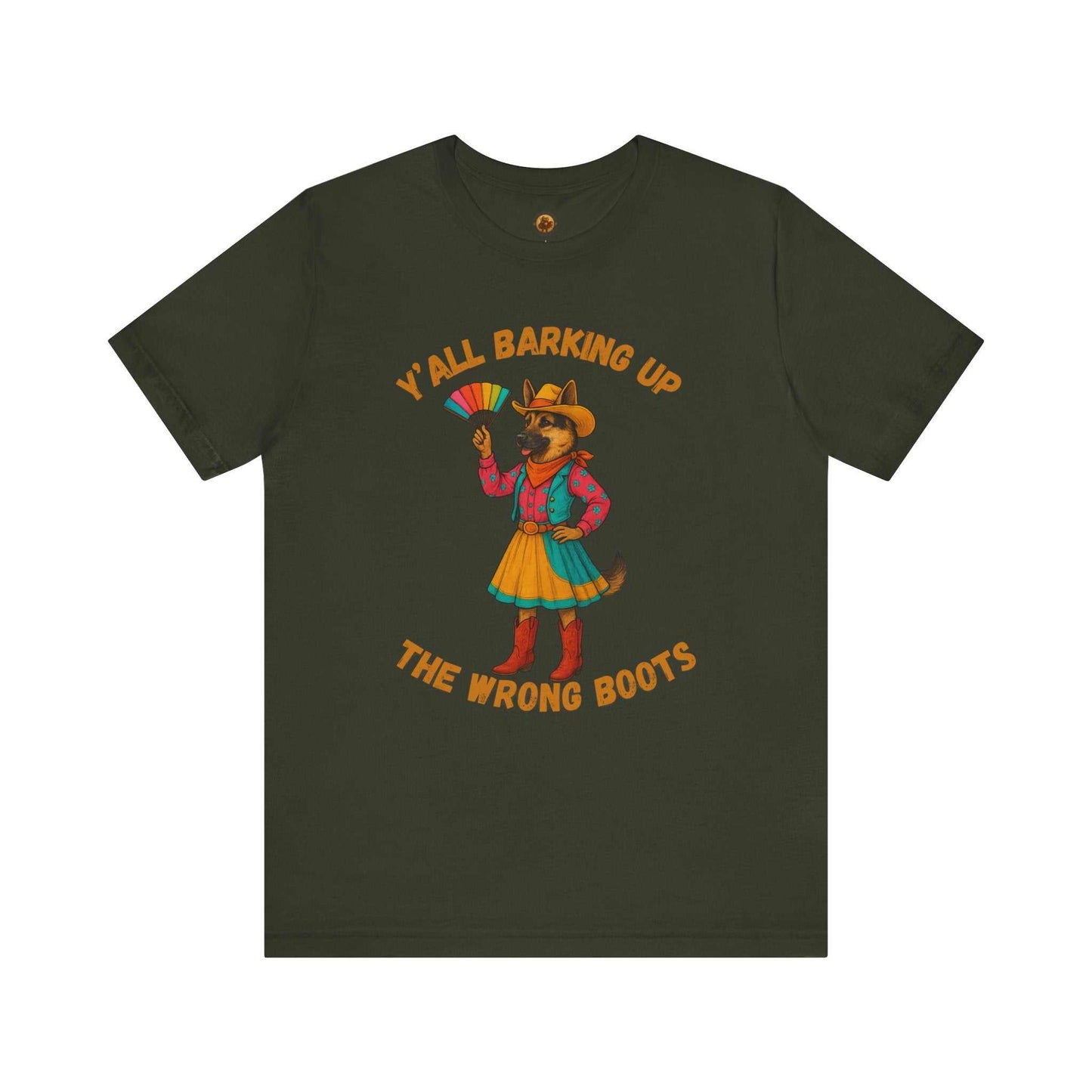 Y'all Barking Up The Wrong Boots Tee, Fun Graphic T-Shirt, Dog Lover Gift, Casual Wear, Summer Fashion, Quirky Humor Top - Fantasy Dog Portraits