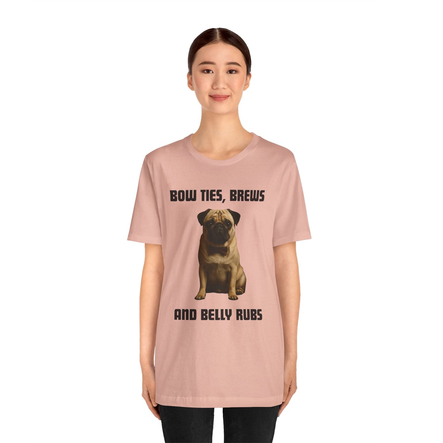 Unisex Pug Lover Tee - Bow Ties, Brews & Belly Rubs, Funny Dog Shirt, Pet Owner Gift, Casual Wear, Animal Lover Apparel