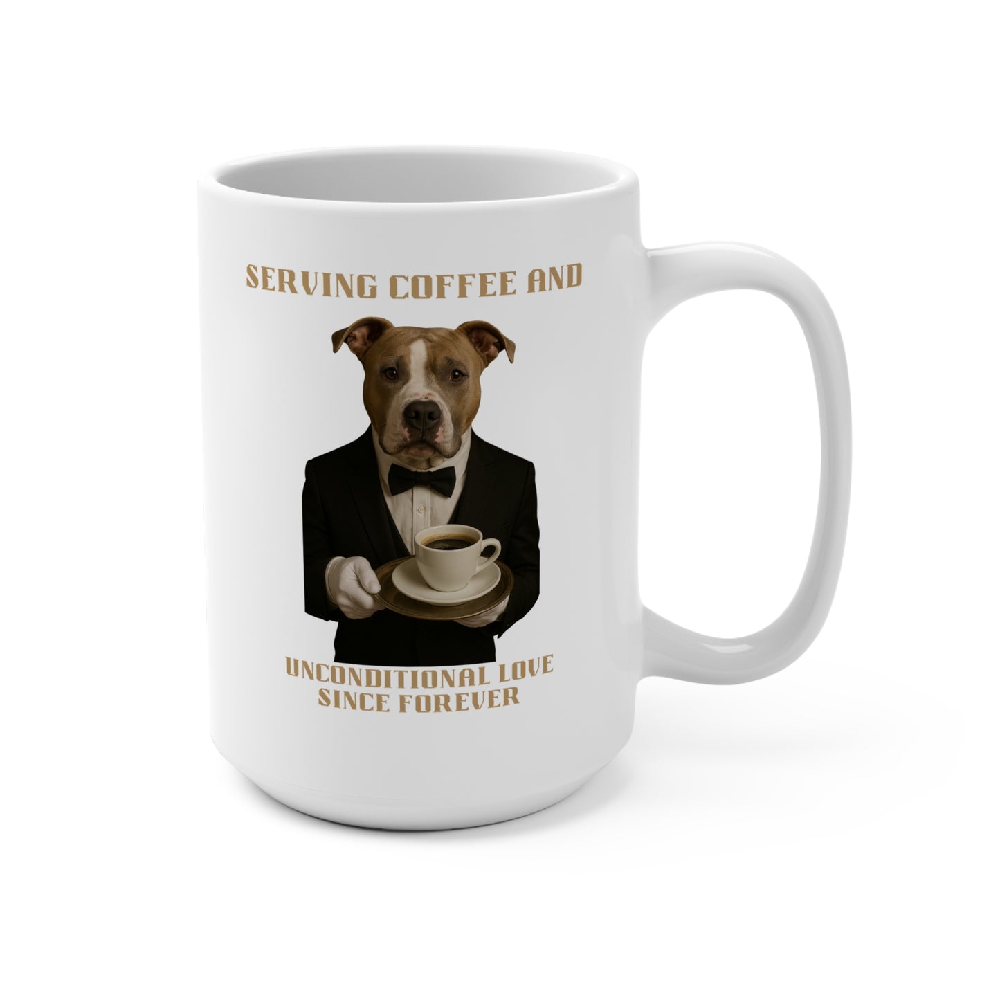 Dog Lover's Mug: Serving Coffee & Unconditional Love, Cute Pet Gift, Coffee Lover, Dog Parent Mug, Animal Lover's Present