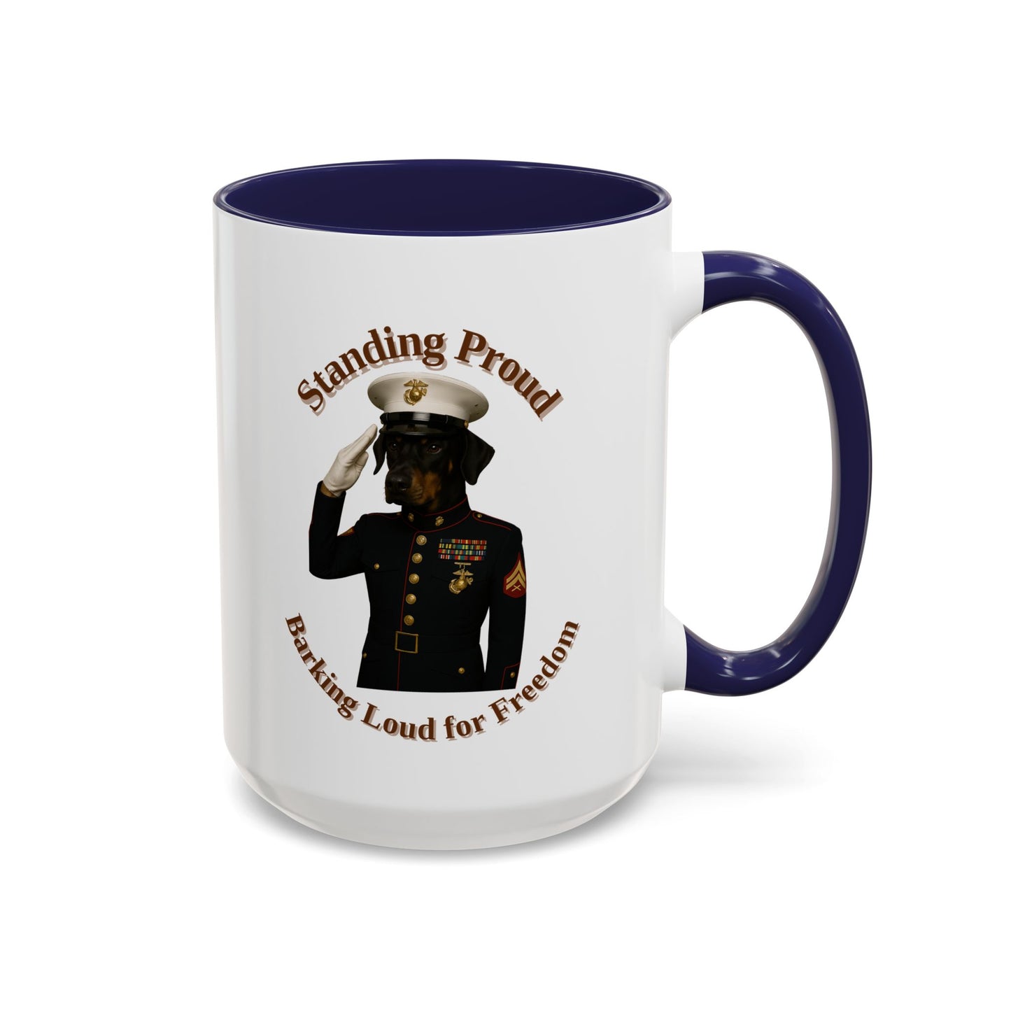 Patriotic Dog Coffee Mug, Standing Proud Military Mug, Veteran Gift, Dog Lover Gift, Funny Mug, Customizable Coffee Cup - Fantasy Dog Portraits