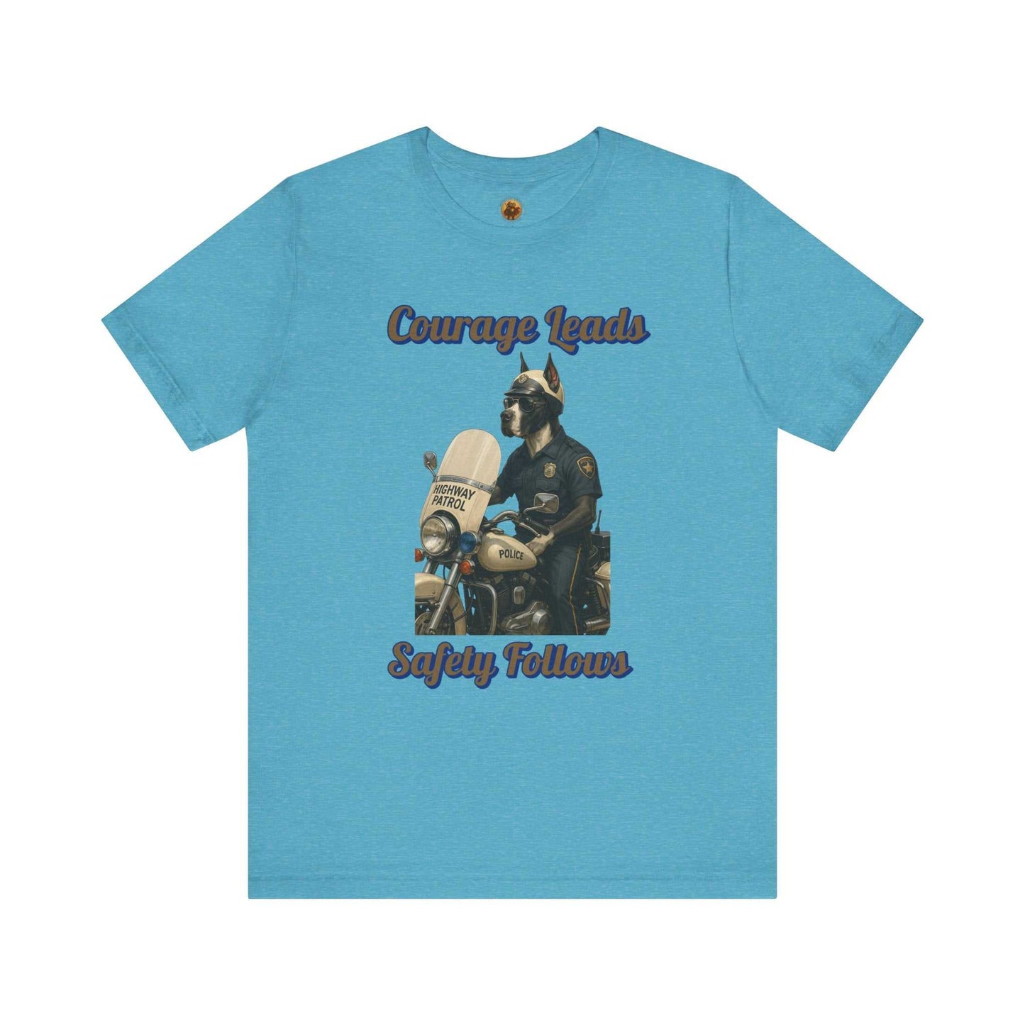 Courage Leads Safety Follows T-Shirt, Motivational Tee, Law Enforcement Gift, Inspirational Quote Shirt, Police Support Apparel - Fantasy Dog Portraits